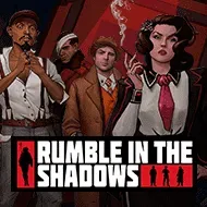 Rumble in the Shadows